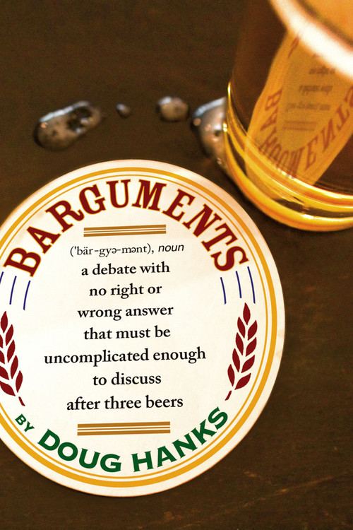 Barguments by Doug Hanks, 9781416954491