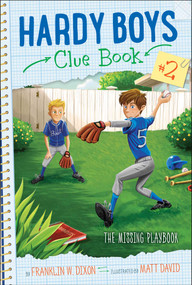 The Missing Playbook by Franklin W. Dixon, Matt David, 9781481451772