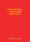 International Operations Simulation by Hans B. Thorelli, 9781416577553