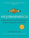 Oxymoronica (Paradoxical Wit and Wisdom from History's Greatest Wordsmiths) - 9780060537005 by Dr. Mardy Grothe, 9780060537005