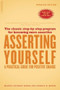 Asserting Yourself-Updated Edition (A Practical Guide For Positive Change) by Sharon Anthony Bower, Gordon H. Bower, 9780738209715