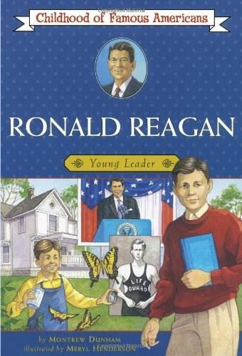 Ronald Reagan (Young Leader) by Meryl Henderson, Montrew Dunham, 9780689830068