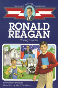 Ronald Reagan (Young Leader) by Montrew Dunham, Meryl Henderson, 9780689830068