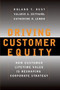 Driving Customer Equity (How Customer Lifetime Value Is Reshaping Corporate Strategy) by Roland T Rust, Valarie A. Zeithaml, Katherine N Lemon, 9780684864662