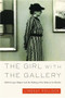 The Girl with the Gallery by Lindsay Pollock, 9781586485122