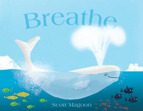 Breathe - 9781442412583 by Scott Magoon, Scott Magoon, 9781442412583