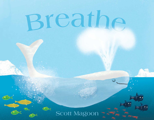 Breathe - 9781442412583 by Scott Magoon, Scott Magoon, 9781442412583