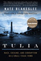Tulia (Race, Cocaine, and Corruption in a Small Texas Town) by Nate Blakeslee, 9781586484545