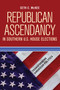 Republican Ascendancy in Southern U.S. House Elections by Seth C. McKee, 9780813344072