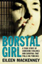 Borstal Girl by Eileen MacKenney, 9781849834759