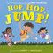 Hop, Hop, Jump! by Lauren Thompson, Jarrett J. Krosoczka, 9781416997450