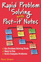 Rapid Problem Solving With Post-it Notes by David Straker, 9781555611422