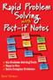Rapid Problem Solving With Post-it Notes by David Straker, 9781555611422