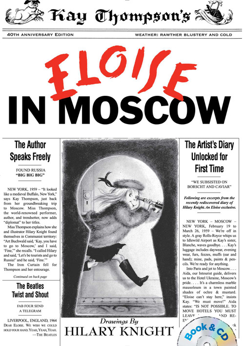 Eloise in Moscow (Book & CD) by Kay Thompson, Hilary Knight, Bernadette Peters, 9781481451550