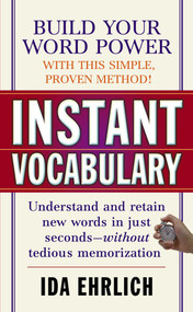 Instant Vocabulary by Ida Ehrlich, 9780671677275
