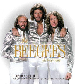 The Bee Gees (The Biography) by David N. Meyer, 9780306820250