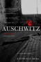 Auschwitz (A New History) by Laurence Rees, 9781586483579