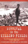 Survival in the Killing Fields by Haing Ngor, Roger Warner, 9780786713158