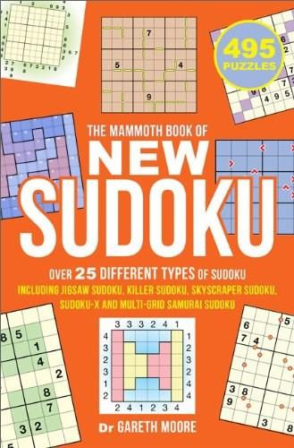 The Mammoth Book of New Sudoku by Gareth Moore, 9780762449361