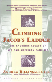Climbing Jacob's Ladder (The Enduring Legacies of African-American Families) by Andrew Billingsley, 9780671677091
