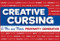 Creative Cursing (A Mix 'n' Match Profanity Generator) by Sarah Royal, Jillian Panarese, 9780762435753
