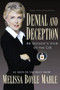Denial and Deception (An Insider's View of the CIA) by Melissa Boyle Mahle, 9781560258278