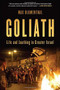 Goliath (Life and Loathing in Greater Israel) by Max Blumenthal, 9781568589510