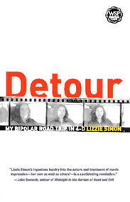 Detour (My Bipolar Road Trip in 4-D) by Lizzie Simon, 9780743446600