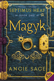 Septimus Heap, Book One: Magyk - 9780060577339 by Angie Sage, Mark Zug, 9780060577339