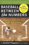 Baseball Between the Numbers (Why Everything You Know About the Game Is Wrong) by Jonah Keri, Baseball Prospectus, 9780465005475