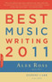 Best Music Writing 2011 by Alex Ross, Daphne Carr, 9780306819636