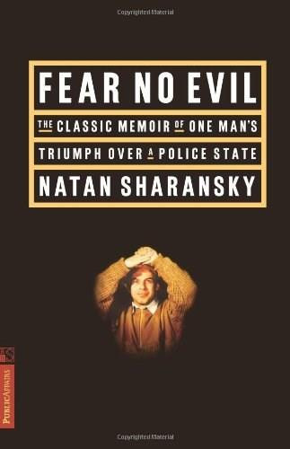 Fear No Evil by Natan Sharansky, 9781891620027