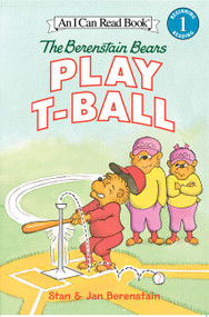 The Berenstain Bears Play T-Ball - 9780060583385 by Jan Berenstain, Stan Berenstain, Jan Berenstain, 9780060583385