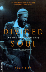 Divided Soul (The Life Of Marvin Gaye) by David Ritz, 9780306811913