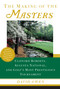 The Making of the Masters (Clifford Roberts, Augusta National, and Golf's Most Prestigious Tournament) by David Owen, 9780684867519