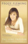 The Long Program (Skating Toward Life's Victories) by Peggy Fleming, Peter Kaminsky, 9780671038878
