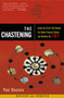 The Chastening (Inside The Crisis That Rocked The Global Financial System And Humbled The Imf) by Paul Blustein, 9781586481810