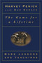 The Game for a Lifetime (More Lessons and Teachings) by Harvey Penick, Bud Shrake, 9780684867359
