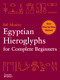 Egyptian Hieroglyphs for Complete Beginners by Bill Manley, 9780500290286
