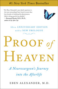 Proof of Heaven (A Neurosurgeon's Journey into the Afterlife) - 9781451695199 by Eben Alexander, 9781451695199