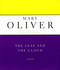 The Leaf And The Cloud (A Poem) by Mary Oliver, 9780306810732