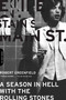 Exile on Main Street (A Season in Hell with the Rolling Stones) by Robert Greenfield, 9780306815638