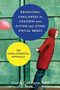 Behavioral Challenges in Children with Autism and Other Special Needs (The Developmental Approach) by Diane Cullinane, 9780393709254