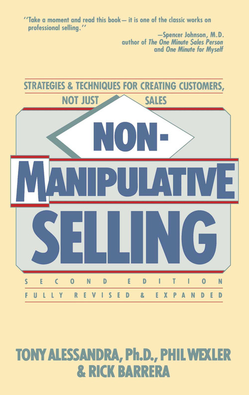 Non-Manipulative Selling by Tony Alessandra, 9780671764487