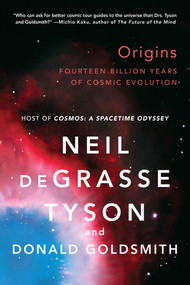Origins (Fourteen Billion Years of Cosmic Evolution) - 9780393350395 by Neil deGrasse Tyson, Donald Goldsmith, 9780393350395