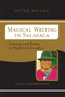 Magical Writing In Salasaca (Literacy And Power In Highland Ecuador) by Peter Wogan, 9780813341514