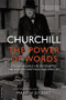 Churchill (The Power of Words) by Winston Churchill, Martin Gilbert, 9780306821974