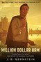 Million Dollar Arm (Sometimes to Win, You Have to Change the Game) by J. B. Bernstein, 9781476765884