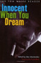 Innocent When You Dream (The Tom Waits Reader) by Mac Montandon, Frank Black, 9781560256670