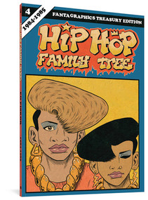 Hip Hop Family Tree Book 4 (1984-1985) by Ed Piskor, 9781606999400
